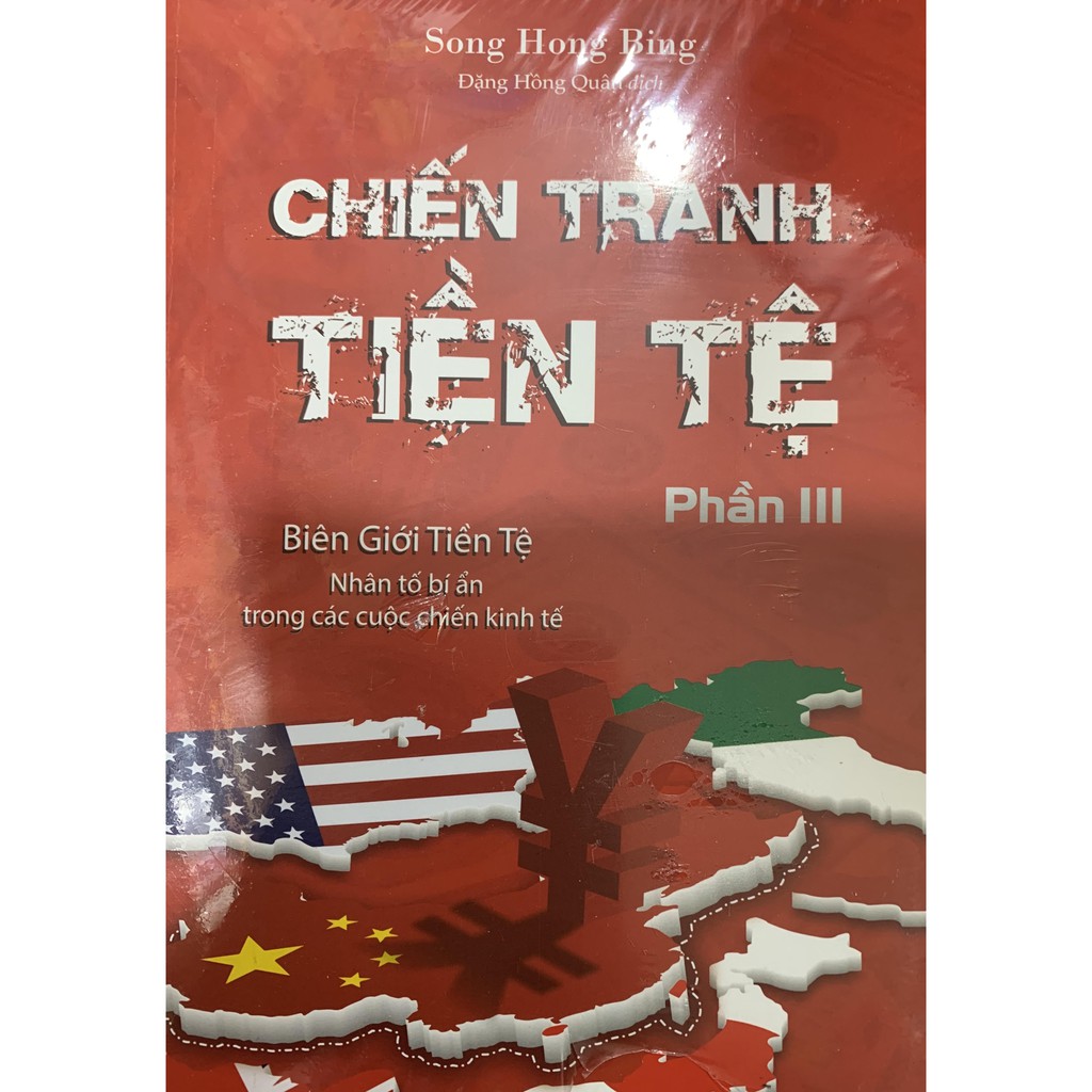 Sách - Chiến tranh tiền tệ tập 3 - Biên giới tiền tệ - Nhân tố bí ẩn của các cuộc chiến tiền tệ