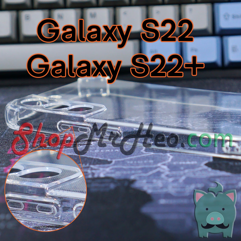 Ốp Lưng Dẻo Chống Sốc Trong Suốt Samsung Galaxy S22 Ultra - Galaxy S22+ / S22 Plus - Galaxy S22 5G