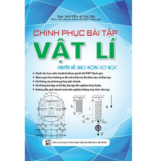 Chinh phục Bài tập Vật Lí - Chuyên Đề Dao Động Cơ Học