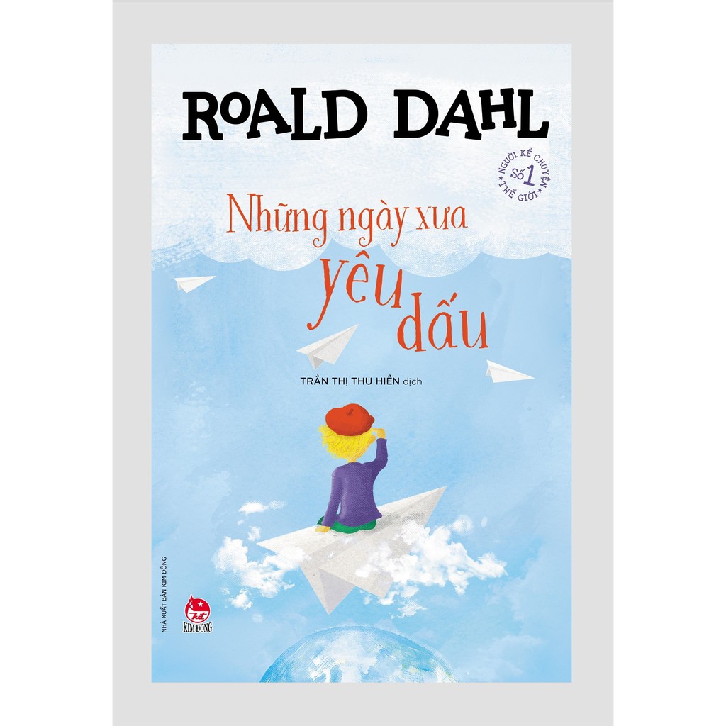 Sách - Những Ngày Xưa Yêu Dấu – Roald Dahl (Tái Bản 2021)