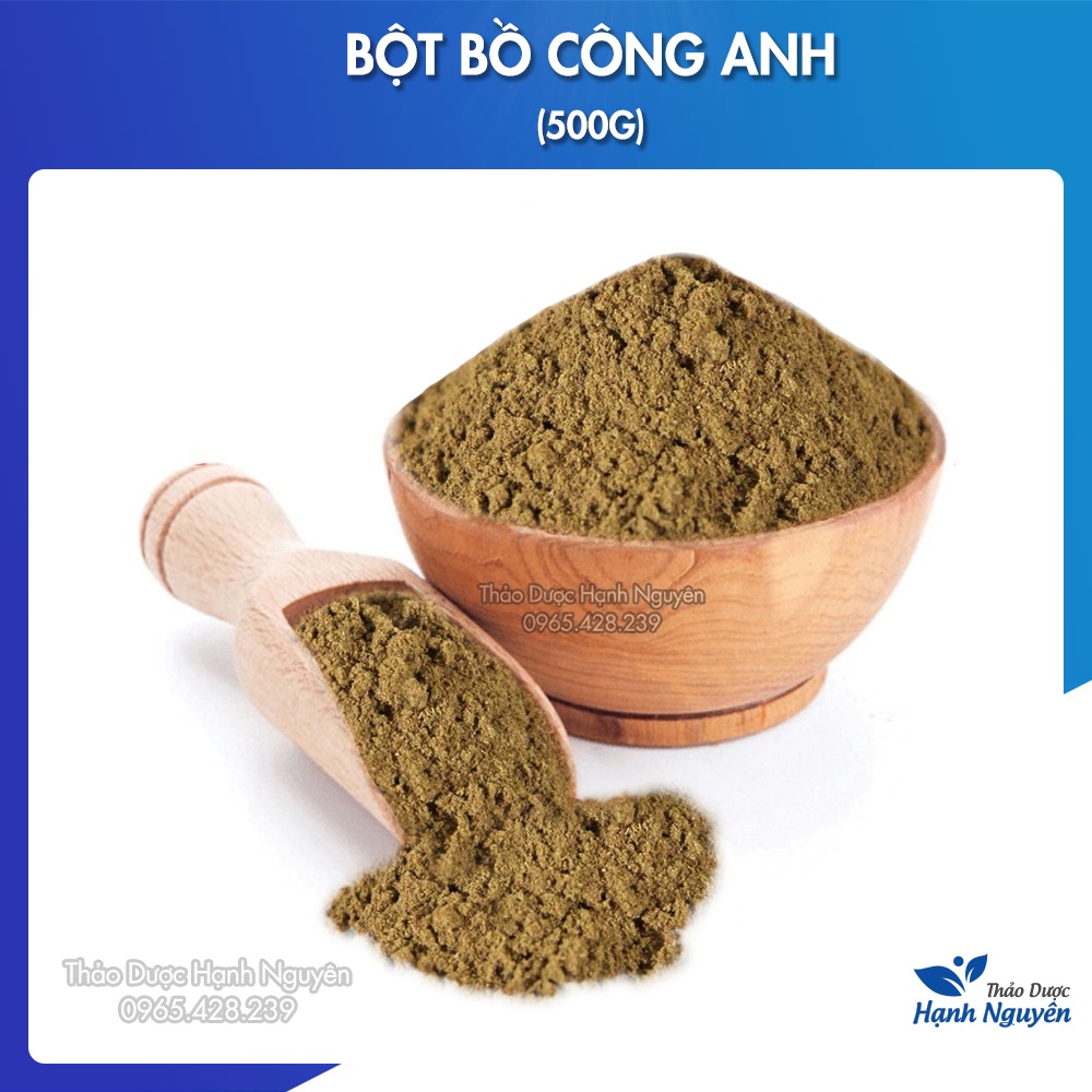 Bột lá bồ công anh nguyên chất 500g (Hỗ trợ phòng ngừa ung thư, u xơ) - Thảo Dược Hạnh Nguyên