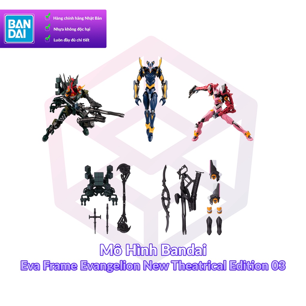 Mô hình Bandai Eva Frame Evangelion New Theatrical Edition 03 [FCH]