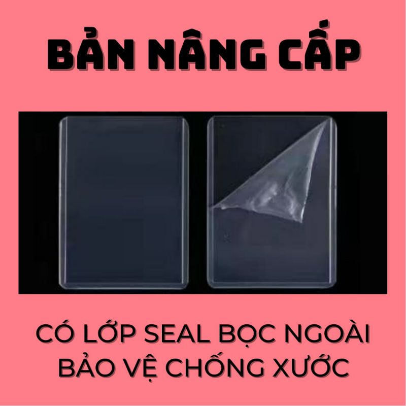 Toploader đựng card nhét ảnh có lớp seal bảo vệ chống xước