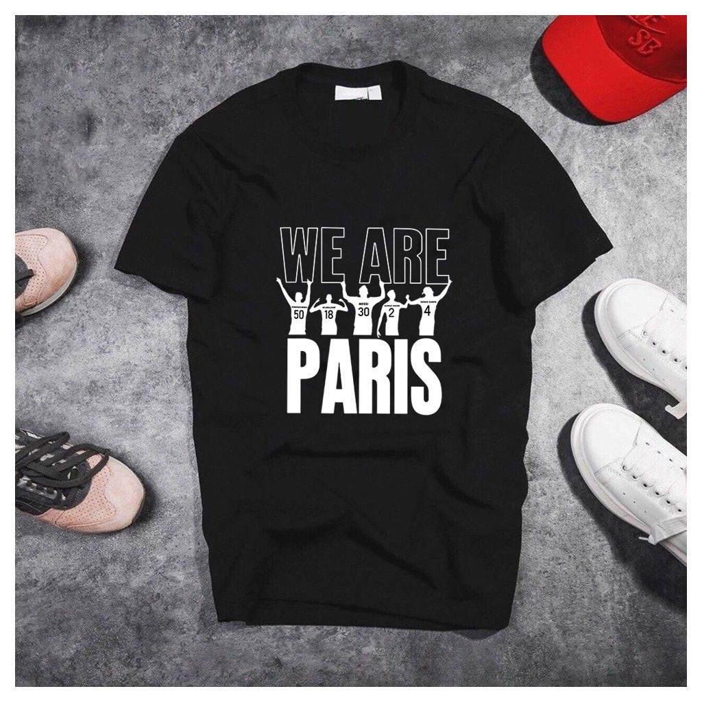 Áo Thun We Are Paris - Messi Ramos - Áo Thun Nam Nữ Chất Vải Mềm Mịn Có 2 Màu Trắng Đen