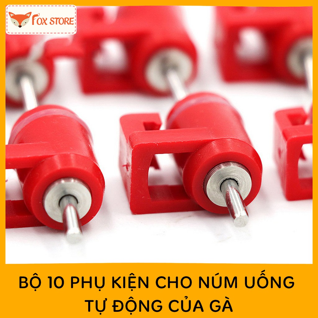 Combo 10 phụ kiện thay thế cho núm uống gà phi 21, 25 và máng gà gắn liền