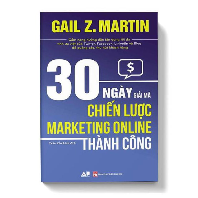 Sách - 30 Ngày Giải Mã Chiến Lược Marketing Online Thành Công