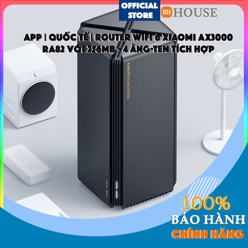 Router Wifi 6 Xiaomi AX3000 RA82 với 256MB - 4 Ang-ten tích hợp - Tiếng Việt MiHome - Chính Hãng MiHouse