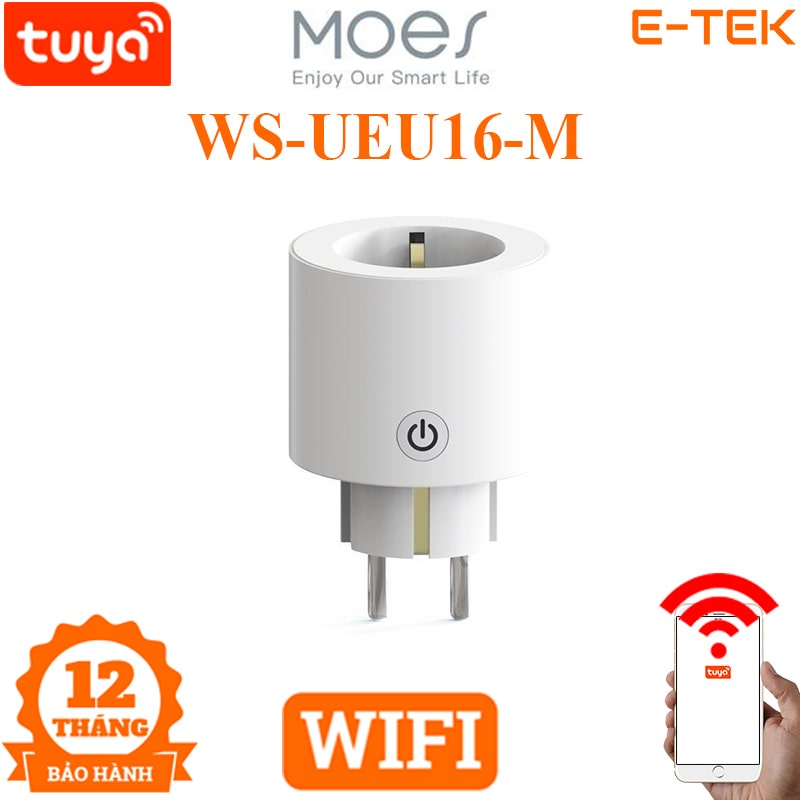 Ổ cắm điện thông minh wifi Tuya, chuẩn EU, chính hãng MOES WS-UEU, bảo hành 12 tháng– e-tek.vn