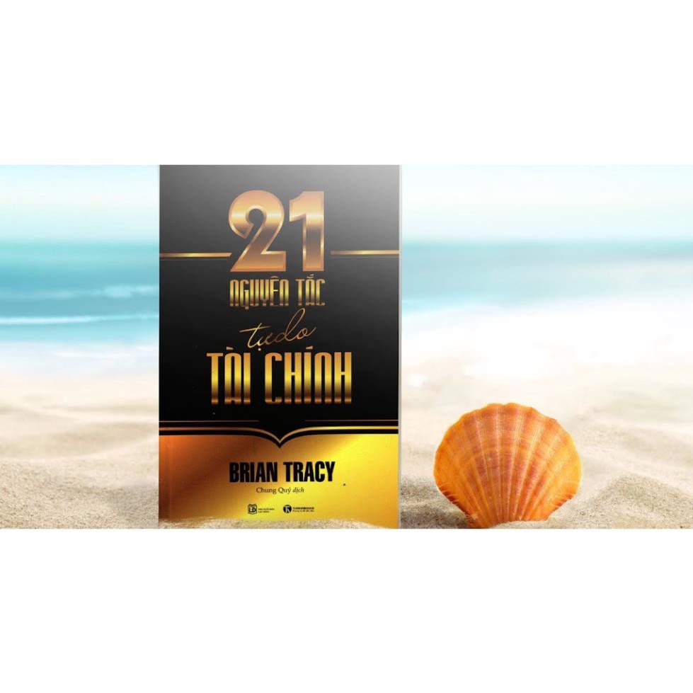 Sách - 21 Nguyên Tắc Tự Do Tài Chính  - Thái Hà