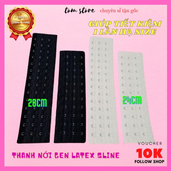 Thanh Nới tăng hạ size cho Gen nịt bụng định hình siết eo Latex, Sline chuẩn chính hãng