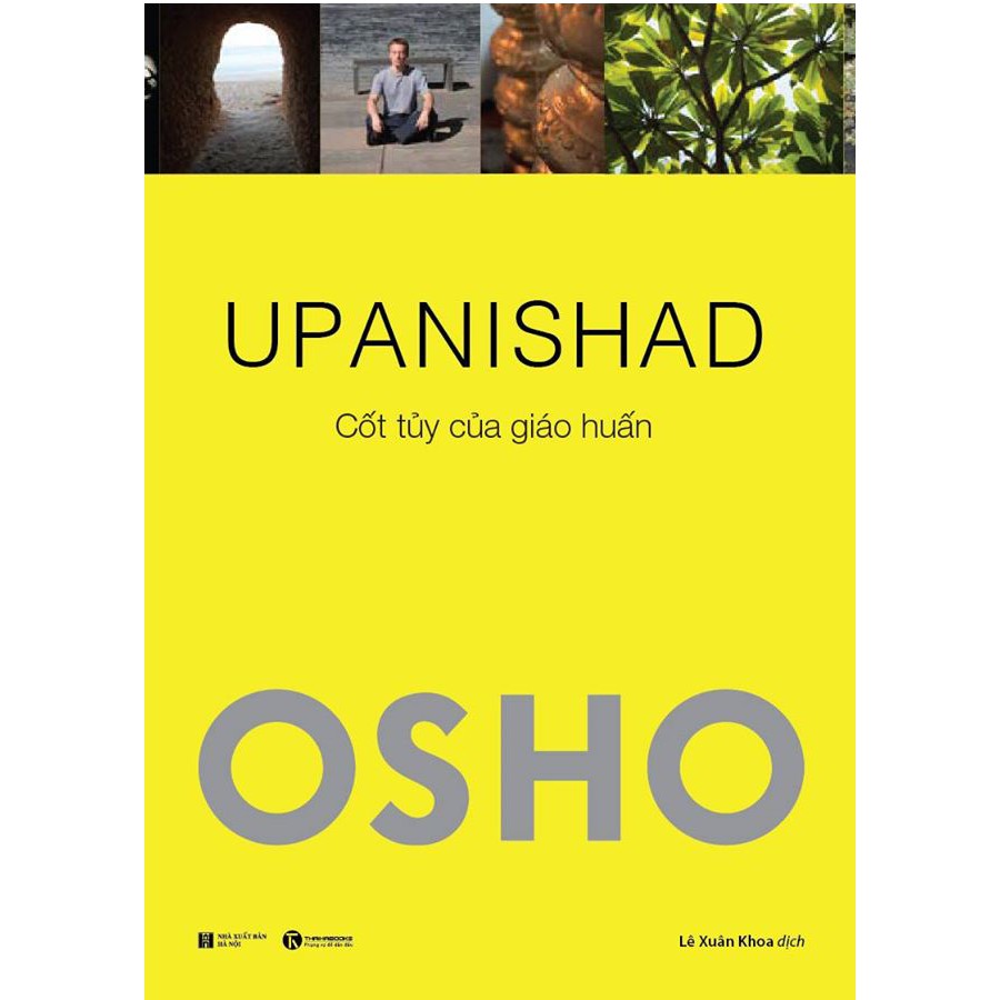 [ Sách ] UPANISHAD - Cốt Tủy Của Giáo Huấn - OSHO