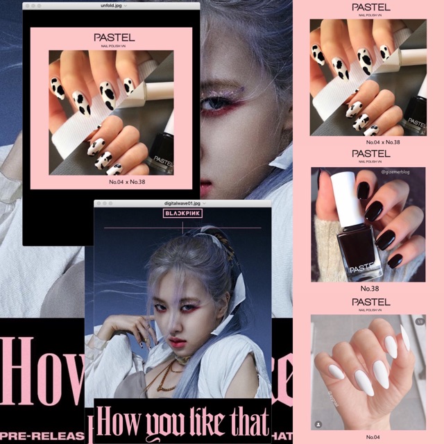 BST Sơn móng tay PASTEL “BLACKPINK NAIL STYLE - HOW YOU LIKE THAT?”