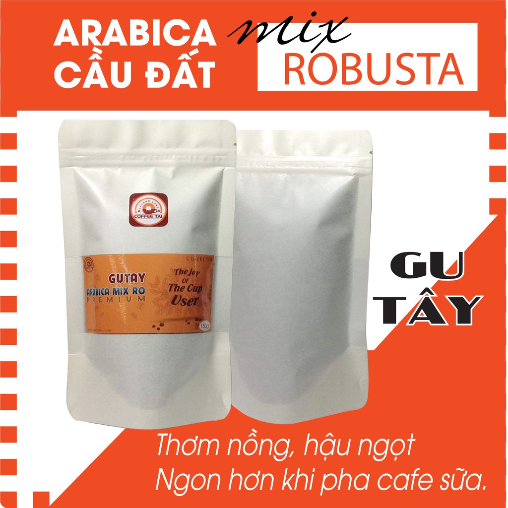 150GR Cà Phê Gu Tây Mộc Nguyên Chất COFFEETAI Mix giữa Robusta Và Arabica Thơm Nồng, Đậm Vị Có Phân Loại Hạt Và Xay Sẵn