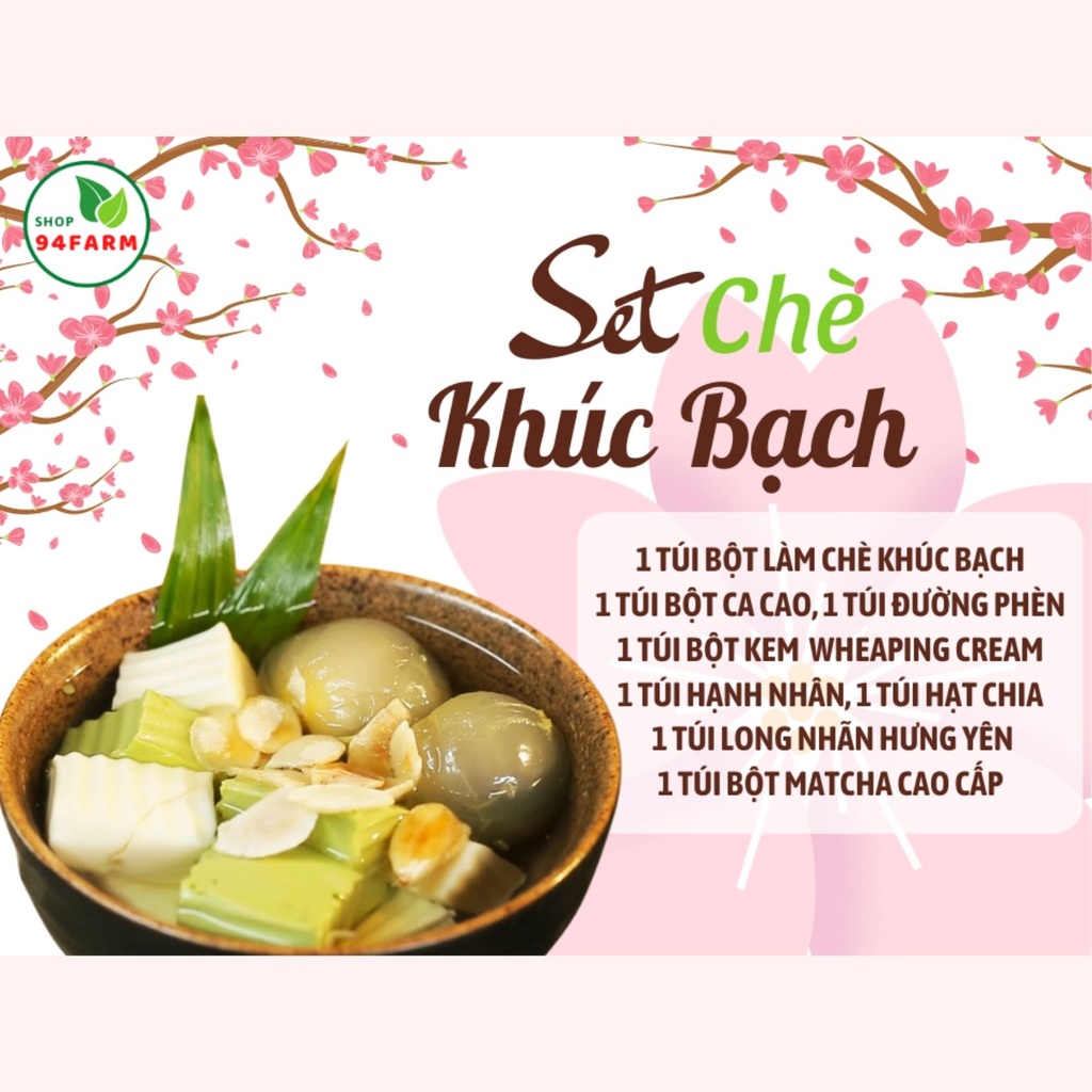 Set Chè khúc bạch Nấu 7-10 chén 94Farm