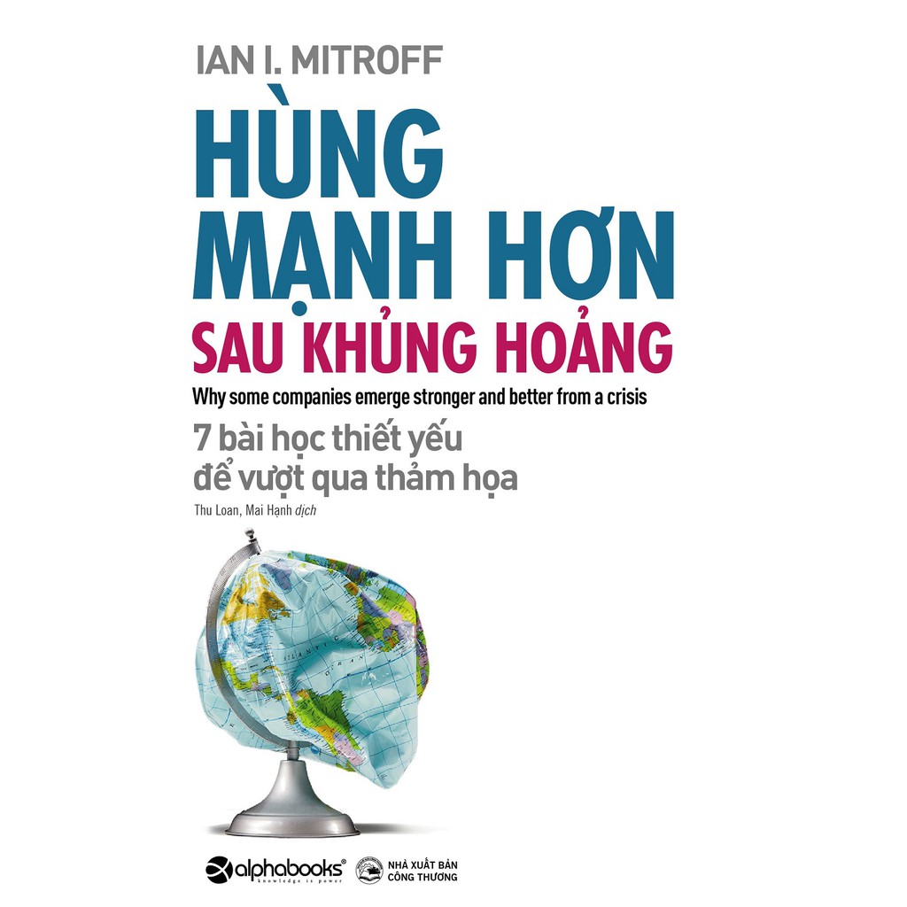 Hùng Mạnh Hơn Sau Khủng Hoảng
