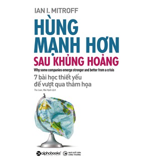 Hùng Mạnh Hơn Sau Khủng Hoảng