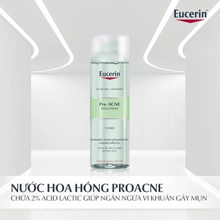 Toner eucerin pro acne solution toner cho da mụn - nước hoa hồng eucerin proacne cân bằng da dầu mụn 200ml