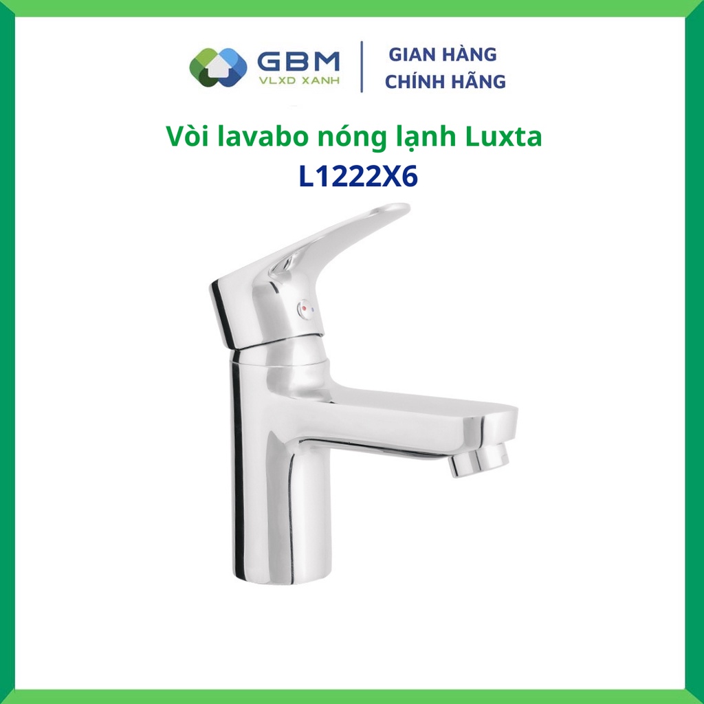 [Mã BMBAU300 giảm 10% đơn 499K] Vòi Lavabo Nóng Lạnh Luxta L1222X6-VLXD XANH