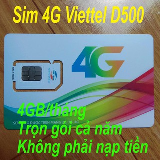 Sim 4G Viettel trọn gói 1 năm không phải nạp tiền (4GB/tháng - Gói D500)