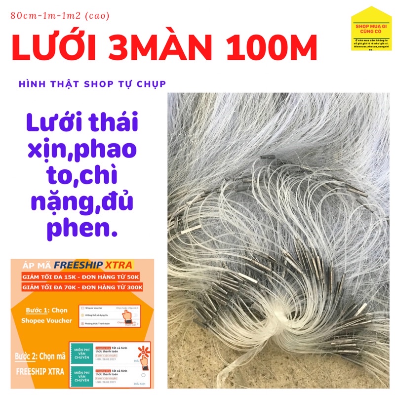 Lưới giăng đánh bắt cá 3 màn cao (1m)Thái Lan loại 1