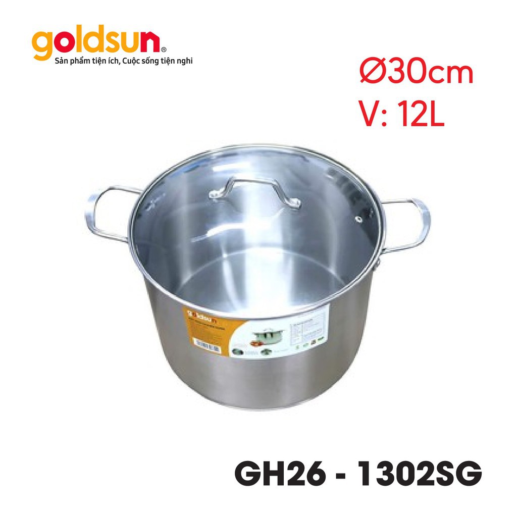 [GOLDSUN VIỆT NAM] 🥘🥘🥘 NỒI LUỘC GÀ INOX ❤️ 30cm*20.5cm x 12 lít GOLDSUN GH26-1302SG ❤️