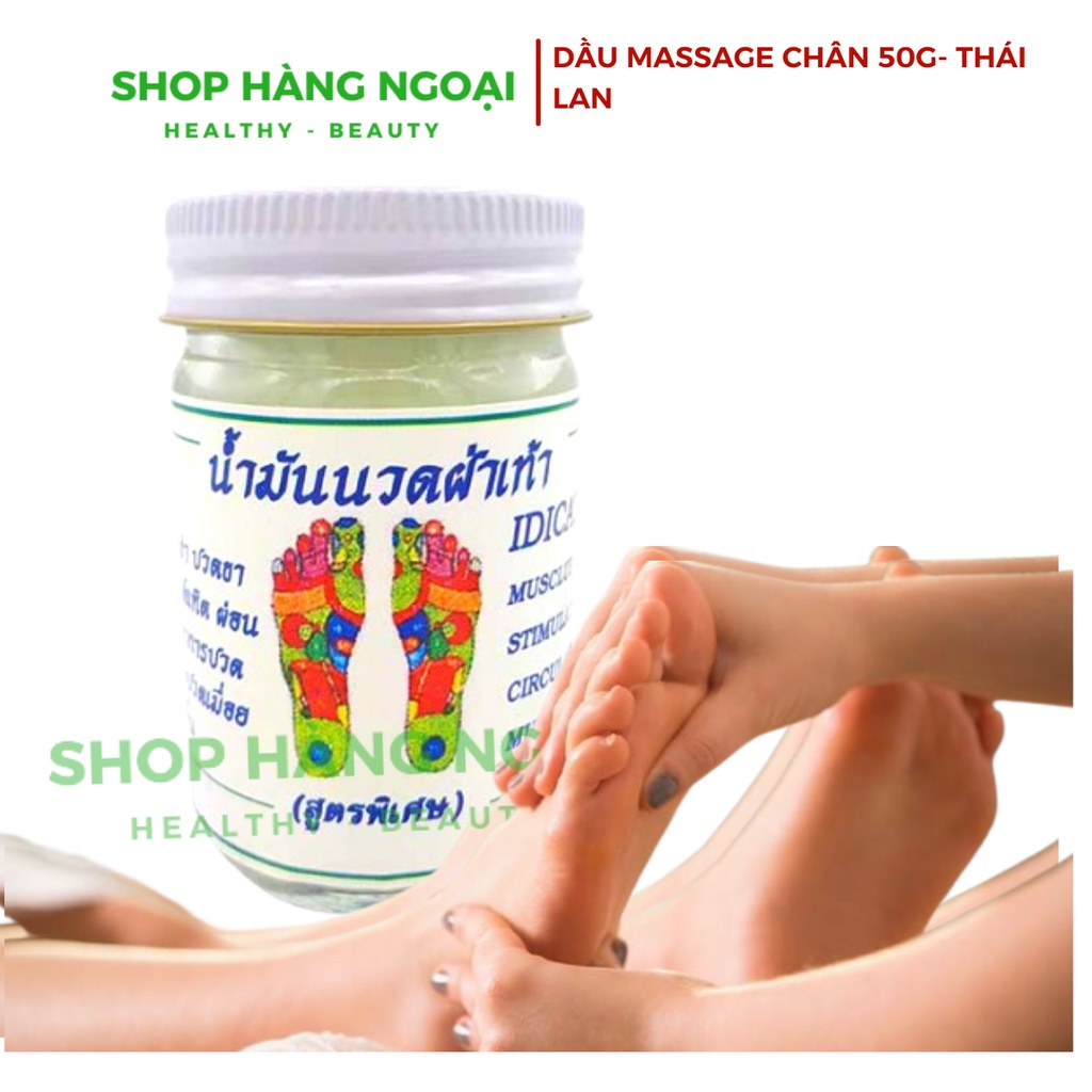 Dầu cù là trắng mat xa chân Thái Lan 50g - Foot Massage Oil Thai Lan 50g