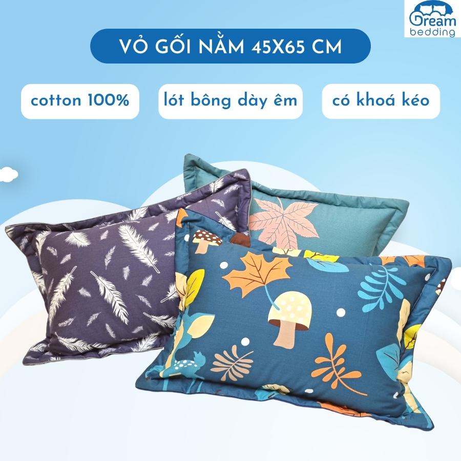 Vỏ gối nằm Cotton 100% 1 cái 45x65 cm, vỏ gối đầu có lót bông có khoá kéo Dream bedding