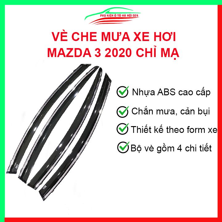 Vè che mưa cho xe ô tô Mazda 3 Sedan 2020 2021 2022 chỉ mạ