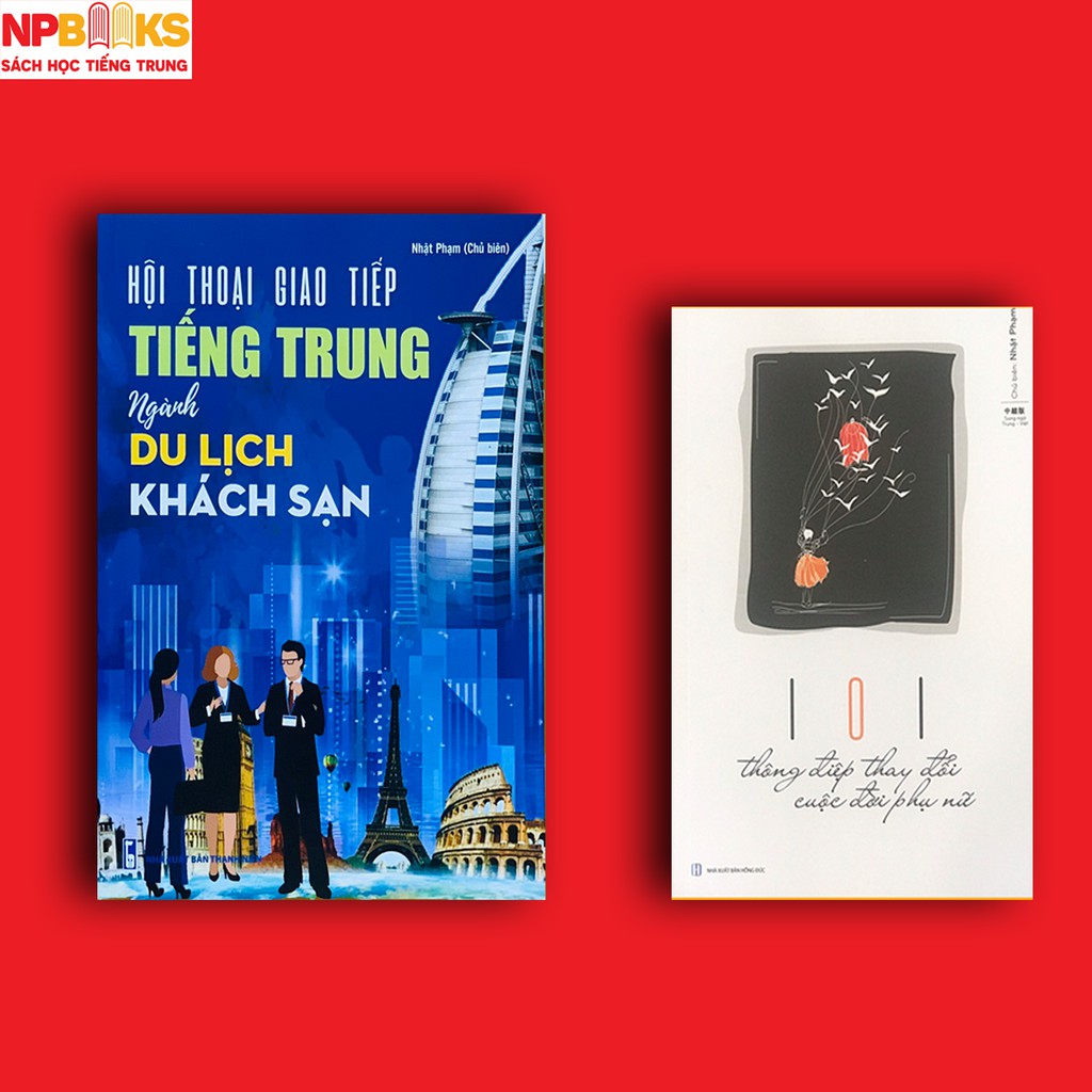 Sách - Combo Hội thoại giao tiếp tiếng Trung ngành du lịch khách sạn + 101 thông điệp thay đổi cuộc đời phụ nữ