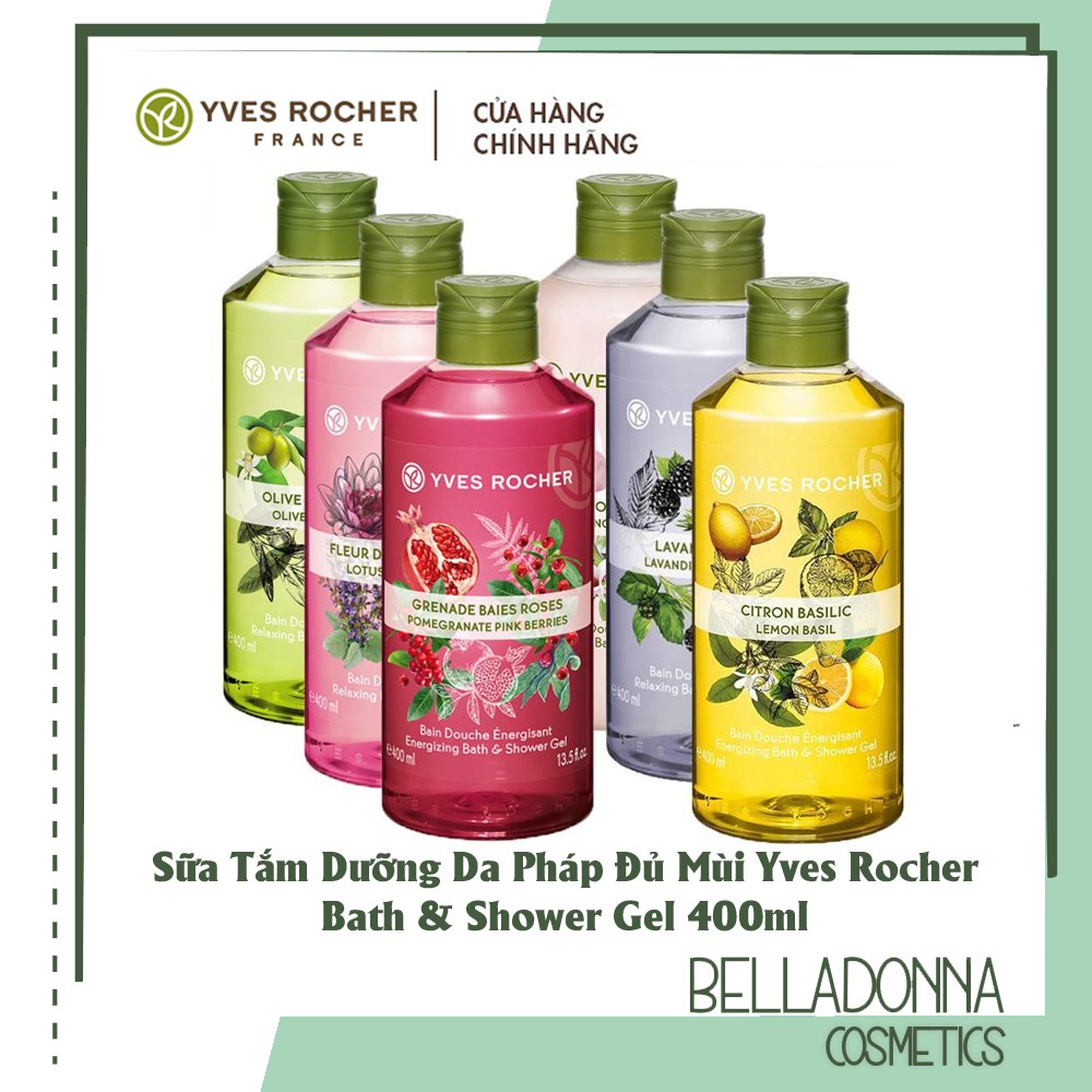 [CHÍNH HÃNG] Sữa Tắm Dưỡng Da Pháp Đủ Mùi Yves Rocher Bath & Shower Gel 400ml