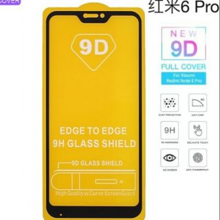 Kính cường lực 9D cho xiaomi redmi 6 pro full keo màn hình