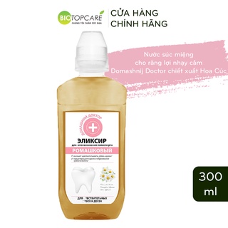 Nước súc miệng dành cho răng lợi nhạy cảm Domashnij Doctor 300ml - BioTopcare Official