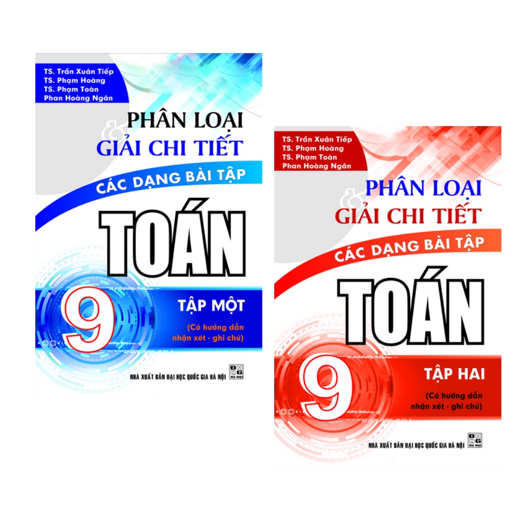 Sách - Phân Loại Và Giải Chi Tiết Các Dạng Bài Tập Toán 9 Tập 1 , Tập 2