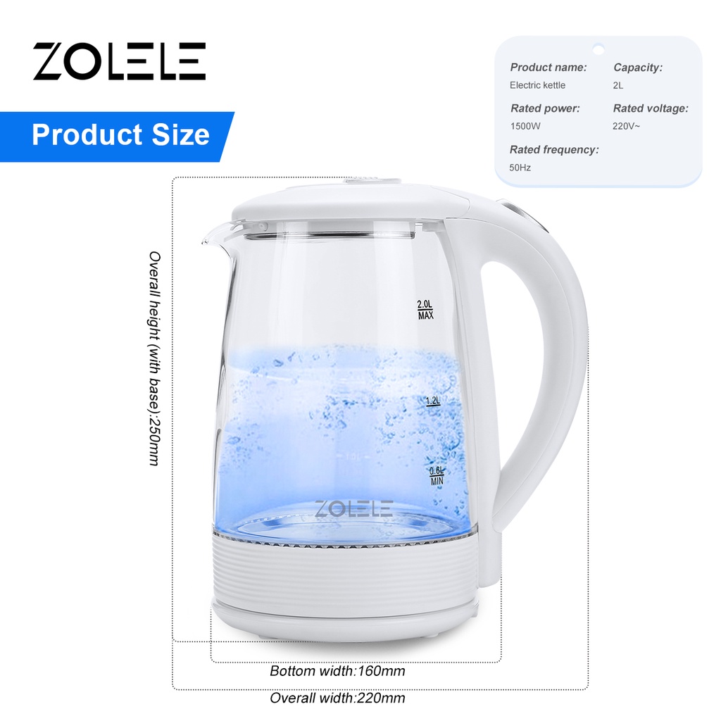 Ấm đun nước siêu tốc thủy tinh zolele ZH101 - dung tích lớn 2L