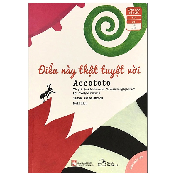 Sách Ehon Accototo - Điều Này Thật Tuyệt Vời (Từ 0 - 6 Tuổi)