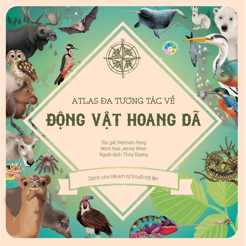 Sách Đinh Tị - Atlas Đa Tương Tác Về Động Vật Hoang Dã