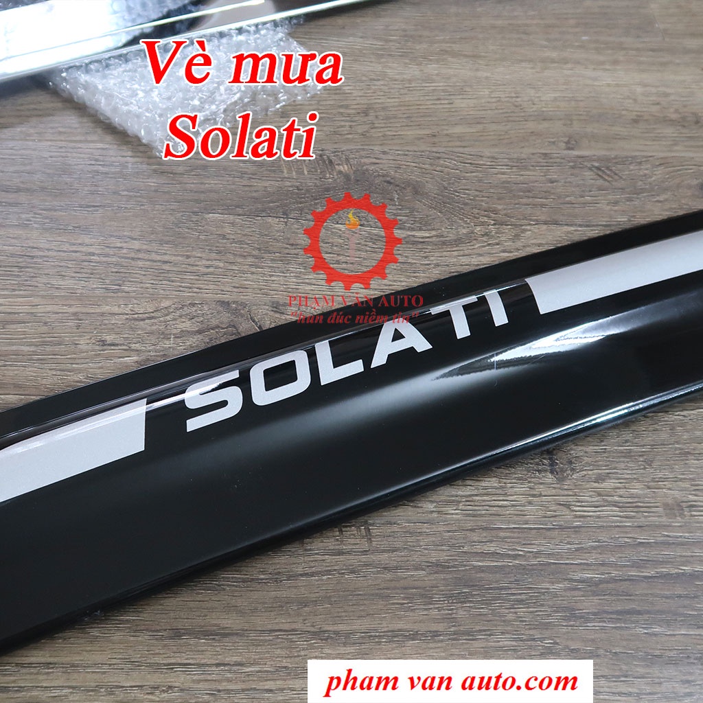 Vè che mưa Hyundai Solati , Vè chắn mưa ô tô cao cấp Phạm Văn auto