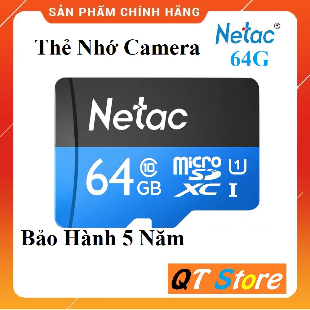 Thẻ Nhớ Chuyên Dụng Cho Máy Ảnh Camera Netac 128Gb/64Gb/32Gb- Hàng Chính Hãng