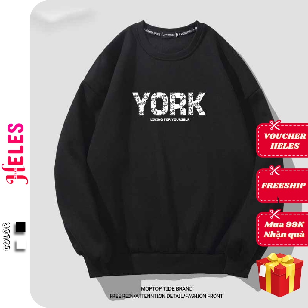 Áo sweater nỉ form rộng unisex phong cách Ulzzang Hàn Quốc cho nam nữ YORK HELES K14 | BigBuy360 - bigbuy360.vn