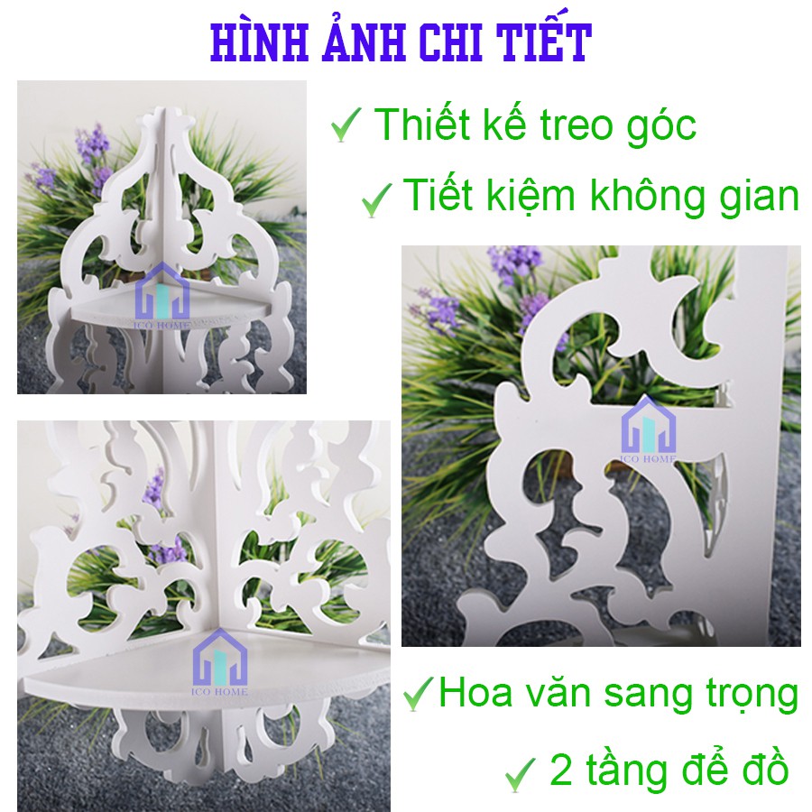 [CHỐNG THẤM NƯỚC] Kệ góc nhà tắm 2 tầng siêu đẹp, có tính kháng nước, dễ lau chùi, màu trắng sang trọng - Ico Home