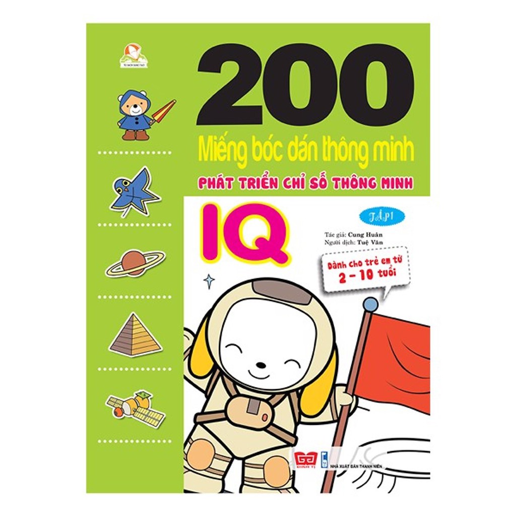Sách - 200 Miếng Bóc Dán Phát Triển Chỉ Số Thông Minh IQ Tập 1