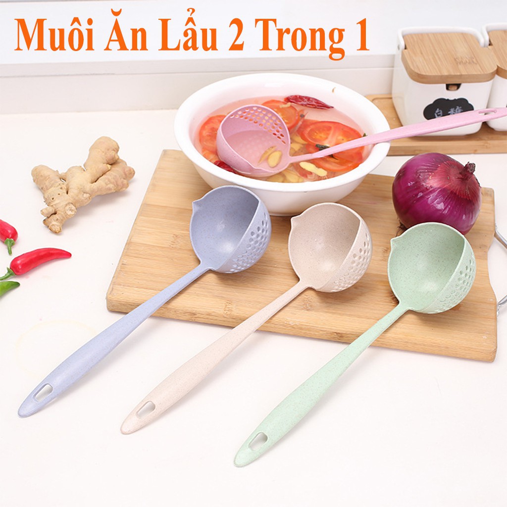 MUÔI/ MUỖNG MÚC CANH ĂN LẨULÚA MẠCH 2 TRONG 1