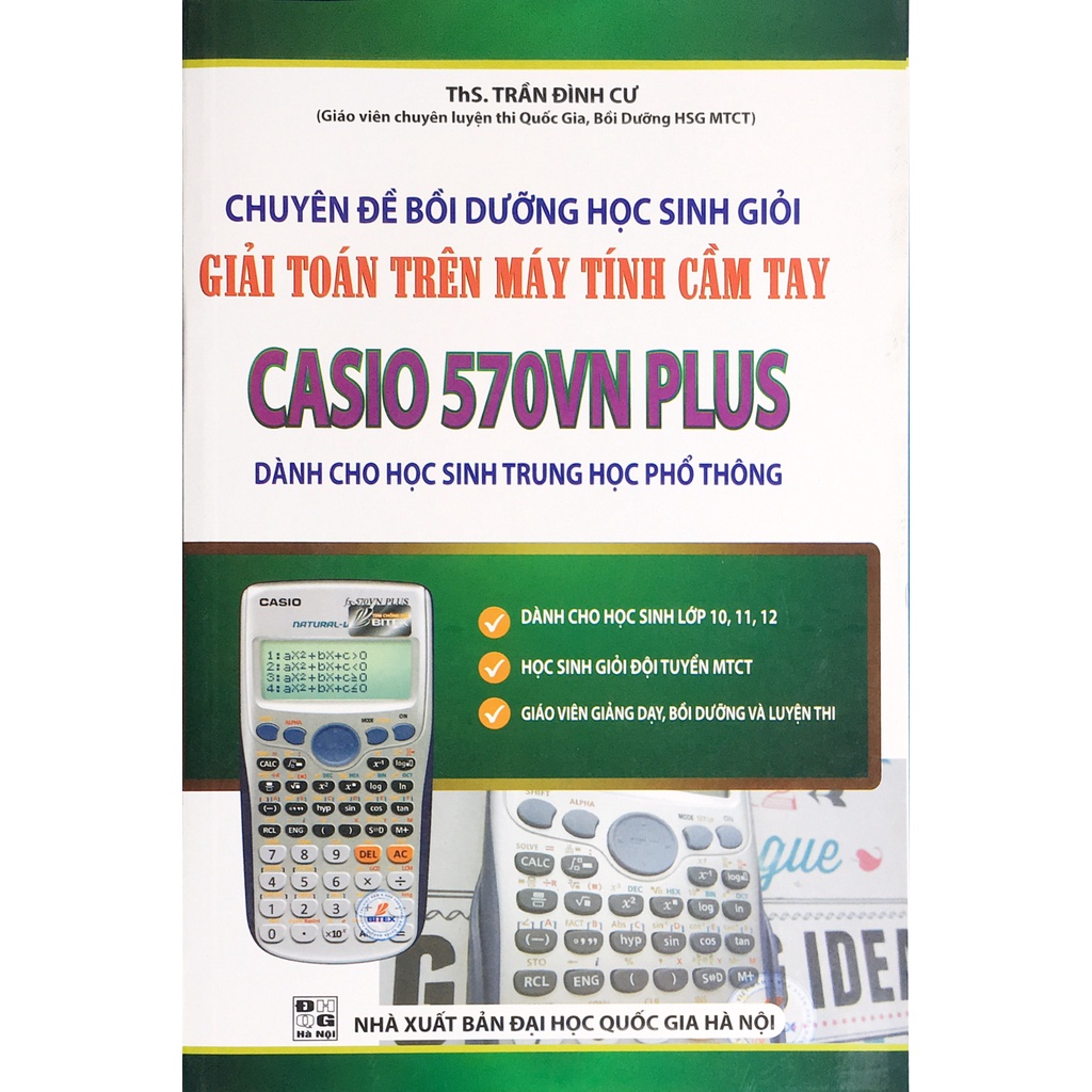 Sách - Chuyên đề bồi dưỡng học sinh giỏi giải toán trên máy tính cầm tay Casio 570VN Plus dành cho học sinh THPT