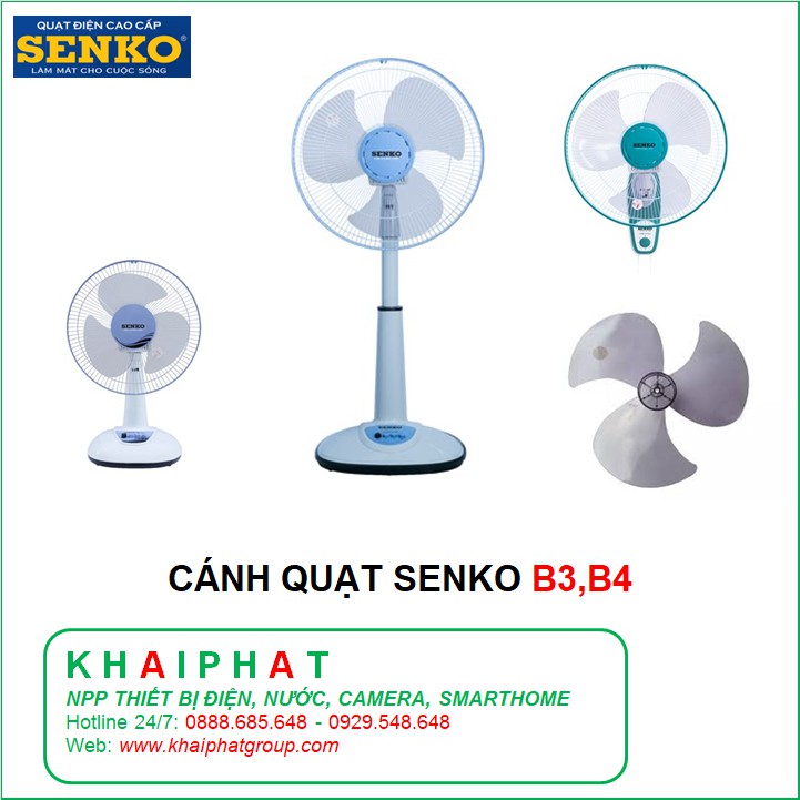 CÁNH QUẠT SENKO B3 B4 QUẠT BÀN HỘP ĐỨNG TREO TƯỜNG LỞ ĐIỀU KHIỂN TỪ XA LỖ TRÒN BÁN NGUYỆT - KHẢI PHÁT ELECTRIC