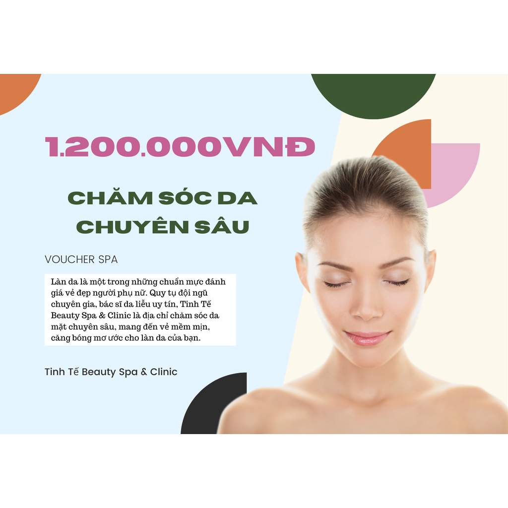 - Nâng cơ trẻ hóa chuyên sâu/ Chăm sóc da chuyên sâu Tinh Tế Beauty Clinic & Spa