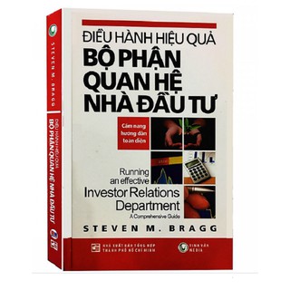 Điều Hành Hiệu Quả Bộ Phận Quan Hệ Nhà Đầu Tư