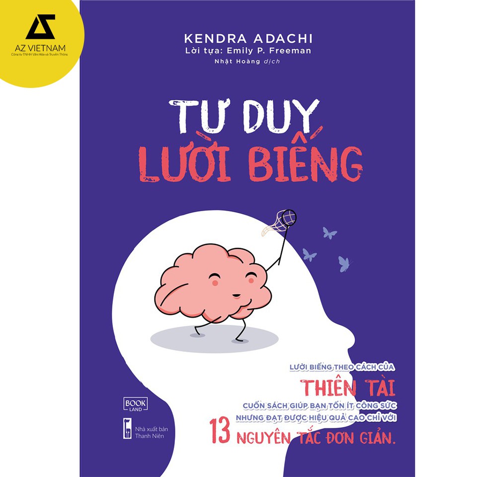 [Mã LIFE2410K giảm 10K đơn 20K] Sách - Tư Duy Lười Biếng
