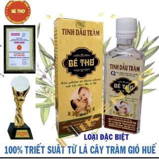 Dầu tràm Bé Thơ Huế 50ml ( chính hãng nguyên chất ) ĐẶC SẢN HUẾ