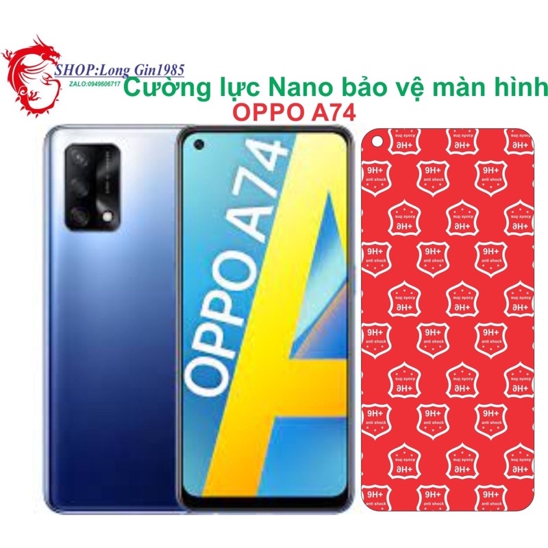 Oppo A74 Cường lực dẻo Nano chống va đập chống trầy xước tốt