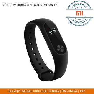 VÒNG TAY THÔNG MINH CHÍNH HÃNG  XIAOMI MI BAND 2